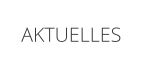 AKTUELLES